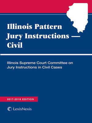 cover image of Illinois Pattern Jury Instructions - Civil